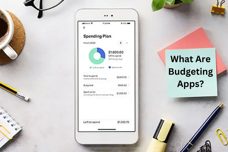 what are budgeting apps